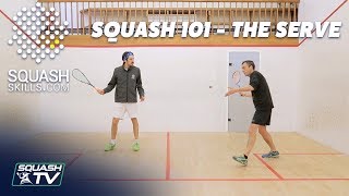 Squash 101  Improve Your Serve [upl. by Salina]