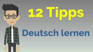 Schnell Deutsch lernen 12 Tipps [upl. by Finstad693]