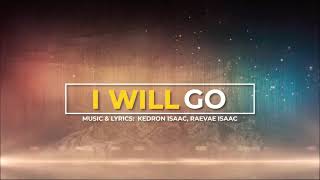 I WILL GO  Adventist Youth Theme Song 2021 [upl. by Wadleigh775]