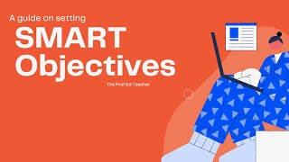 Writing SMART Learning Objectives [upl. by Giesecke]