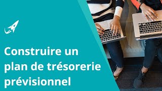 Comment faire un plan de trésorerie prévisionnel [upl. by Aphra]