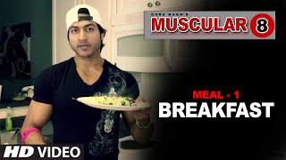 Meal 1 BREAKFAST  Muscular 8 Program by Guru Mann [upl. by Annirtak894]