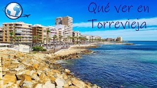 QUÉ VER en TORREVIEJA Alicante  Ciudad de la sal y las habaneras [upl. by Norb451]