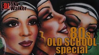 DJ SkyWalker 44  Old School 80s Black Music RampB Soul  OldSkool Special Disco Party Mix [upl. by Lukey]