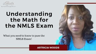 Passing the NMLS Exam  Understanding the Math for the NMLS Exam [upl. by Priest]