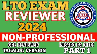 2024 NON PROFESSIONAL DRIVERS LICENSE LTO EXAM REVIEWER TAGALOG VERSION CDE PART 1 [upl. by Koh]