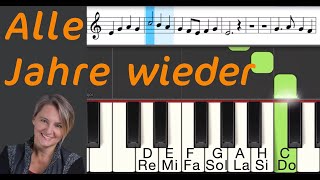 Alle Jahre wieder  Noten  Keyboard  Klavier  Melodica  mit Noten Alle Jahre wieder  Klavier [upl. by Violetta]