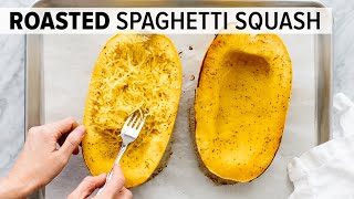 HOW TO COOK SPAGHETTI SQUASH  easy roasted spaghetti squash recipe [upl. by Gobert99]