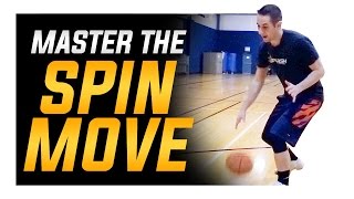 How To Perfect the Spin Move Basketball Moves Mastery [upl. by Liddie]