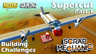 Scrap Mechanic Best Challenges SuperCut 1 [upl. by Aihsad98]