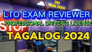 LTO EXAM REVIEWER PROFESSIONAL DRIVERS LICENSE TAGALOG 2024 [upl. by Sissy697]