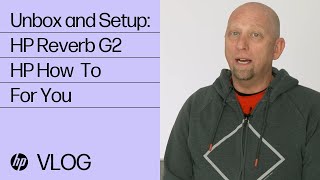 Unboxing and Setup for the HP Reverb G2  HP How To For You  HP Support [upl. by Aneer397]