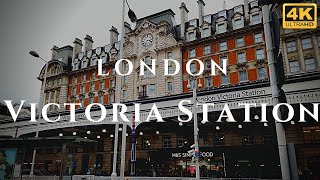 London Victoria Station Walk Through England 4K [upl. by Eissej]