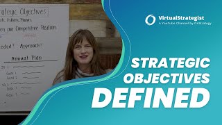 What Are Strategic Objectives I Strategic Objectives Defined [upl. by Aronow]