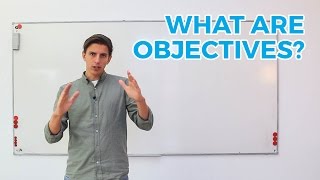 What are Objectives [upl. by Eelyac548]