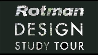 The Rotman Design Study Tour [upl. by Auqinahs]