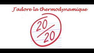 Résumé de la thermodynamique en 20 questions Partie 1 [upl. by Lustick]