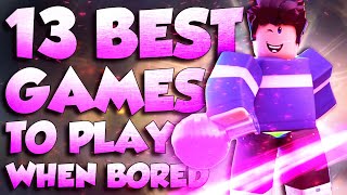 13 Roblox Games to play when your bored AT NIGHT [upl. by Akerue]