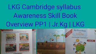 LKG Cambridge syllabus  Awareness Book  Overview PP1  JrKg  LKG [upl. by Thain816]