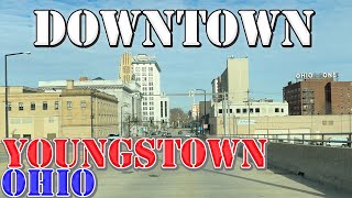 Youngstown  Ohio  4K Downtown Drive [upl. by Harwell589]