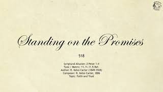 518 Standing on the Promises  SDA Hymnal  The Hymns Channel [upl. by Lachlan]